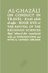 Al-Ghazali On Conduct In Travel